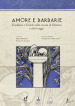 Amore e barbarie. Trachinie e Eracle nella storia di Dionisio e altri saggi