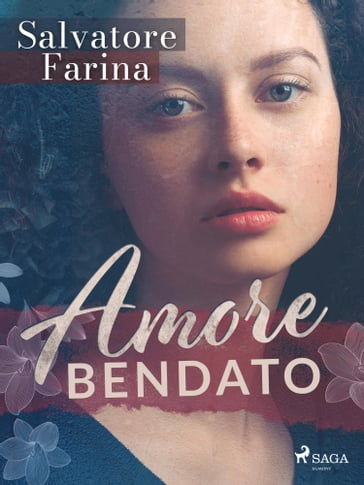 Amore bendato - Salvatore Farina