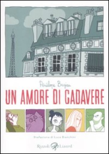 Amore di cadavere (Un) - Pénélope Bagieu