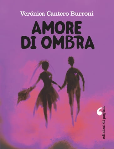 Amore di ombra - Verónica Cantero Burroni