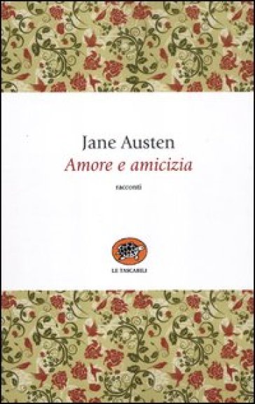 Amore e amicizia - Jane Austen