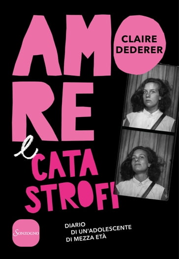 Amore e catastrofi - Claire Dederer