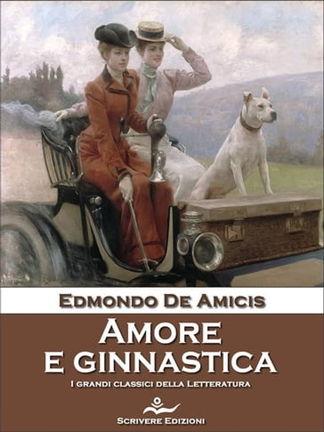 Amore e ginnastica - Edmondo De Amicis