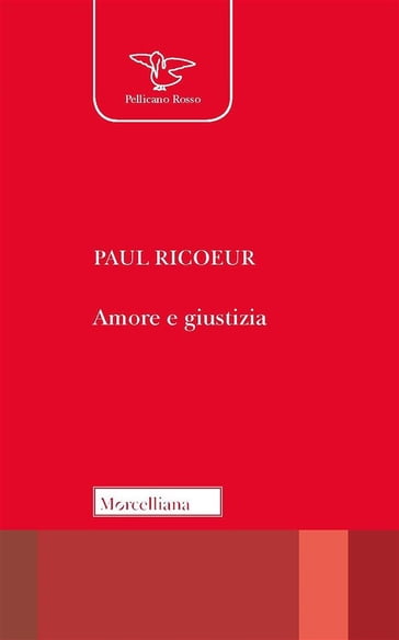 Amore e giustizia - Paul Ricoeur