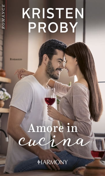 Amore in cucina - Kristen Proby