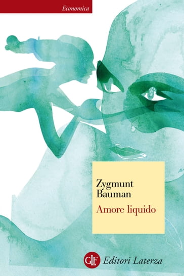 Amore liquido - Zygmunt Bauman