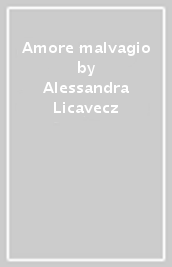 Amore malvagio