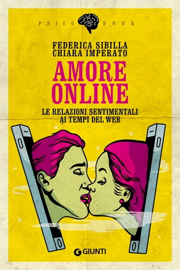 Amore online - Federica Sibilla - Chiara Imperato
