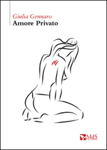 Amore privato - Giulia Gennaro