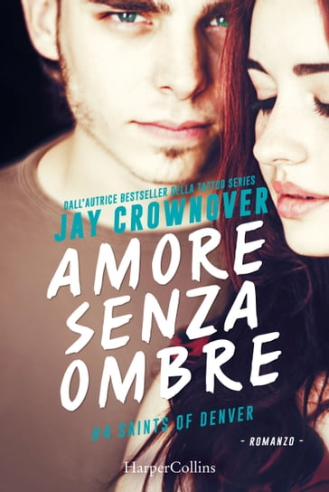Amore senza ombre - Jay Crownover