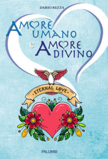 Amore umano e amore divino - Dario Rezza