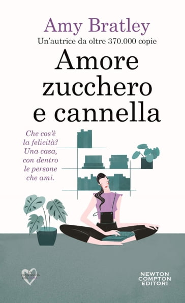 Amore zucchero e cannella - Amy Bratley