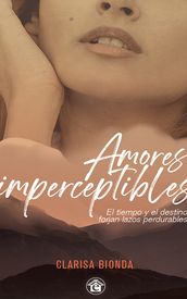 Amores imperceptible