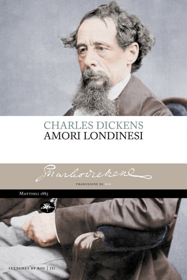 Amori Londinesi - Charles Dickens