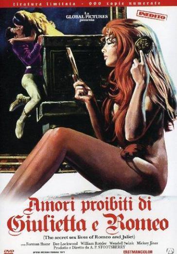 Amori Proibiti Di Giulietta E Romeo (Ed. Limitata E Numerata) - A.P. Stootsberry