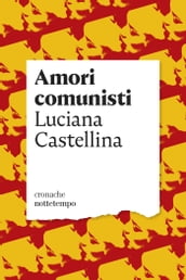 Amori comunisti