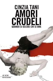 Amori crudeli