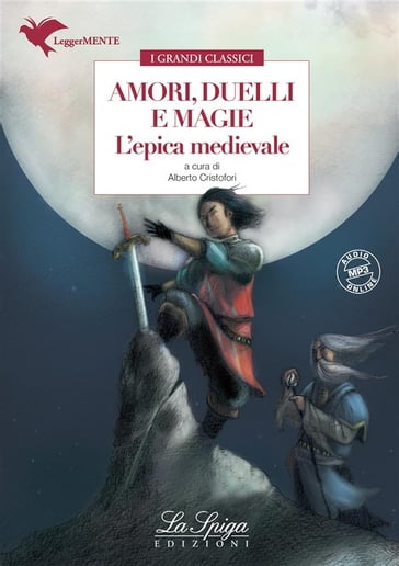Amori, duelli e magie - Alberto Cristofori