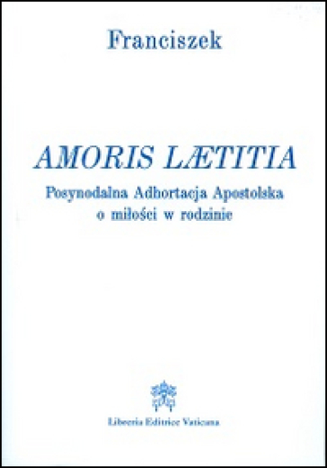 Amoris laetitia. Ediz. polacca - Papa Francesco (Jorge Mario Bergoglio)