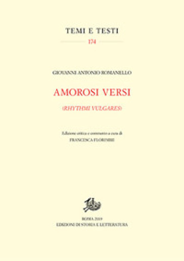 Amorosi versi (Rhythmi vulgares) - Giovanni Antonio Romanello