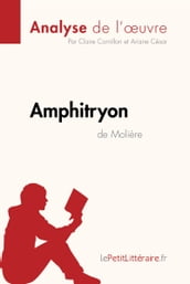 Amphitryon de Molière (Analyse de l œuvre)