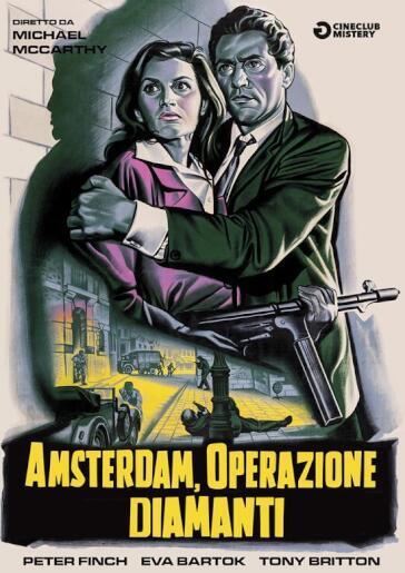 Amsterdam Operazione Diamanti - Michael McCarthy