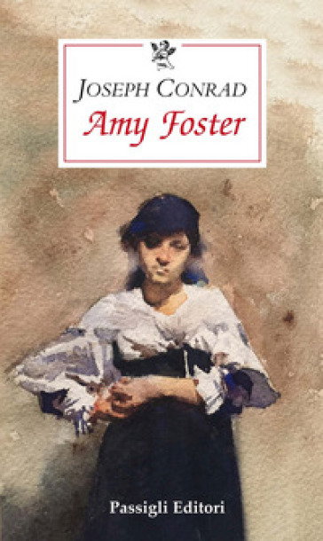 Amy Foster - Joseph Conrad