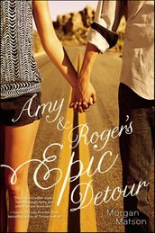 Amy & Roger s Epic Detour