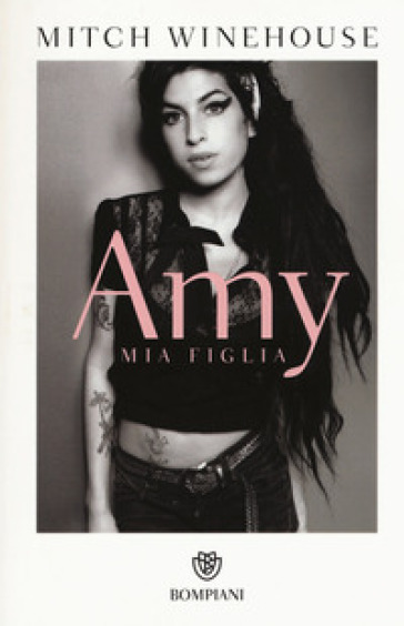 Amy, mia figlia - Mitch Winehouse