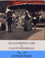 An Alcoholic Case