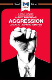 An Analysis of Albert Bandura s Aggression