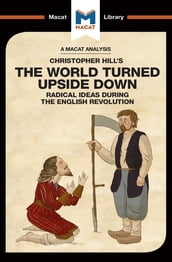 An Analysis of Christopher Hill s The World Turned Upside Down