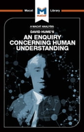 An Analysis of David Hume s An Enquiry Concerning Human Understanding