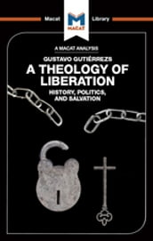 An Analysis of Gustavo Gutiérrez s A Theology of Liberation