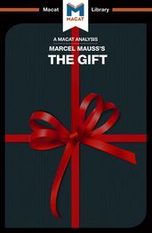 An Analysis of Marcel Mauss s The Gift