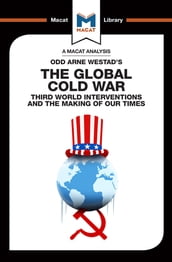 An Analysis of Odd Arne Westad s The Global Cold War