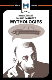 An Analysis of Roland Barthes s Mythologies