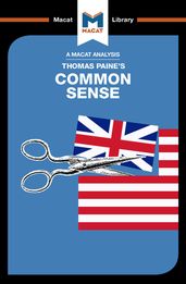 An Analysis of Thomas Paine s Common Sense