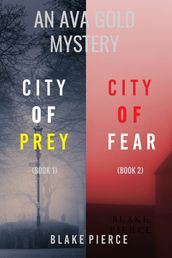An Ava Gold Mystery Bundle: City of Prey (#1) and City of Fear (#2)
