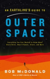 An Earthling s Guide to Outer Space