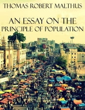 An Essay On the Principle of Population