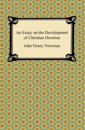 An Essay on the Development of Christian Doctrine