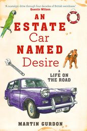 An Estate Car Named Desire