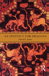 An Instinct for Dragons