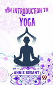 An Introduction To Yoga