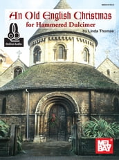 An Old English Christmas for Hammered Dulcimer
