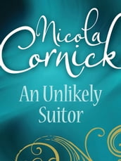 An Unlikely Suitor (Mills & Boon Historical)