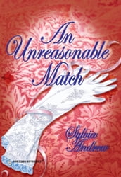 An Unreasonable Match (Mills & Boon Historical)