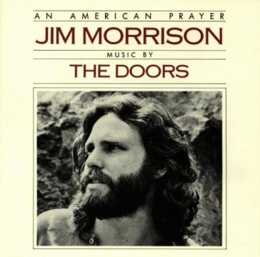 An american prayer - Jim Morrison
