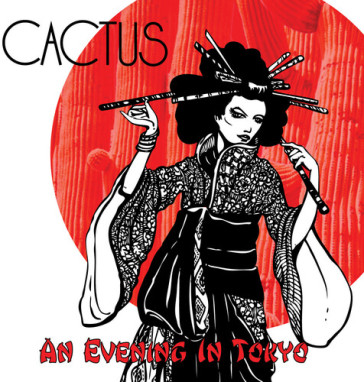 An evening in tokyo - Cactus